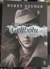 Uzun Beyaz Bulut Gelibolu - Buket Uzuner