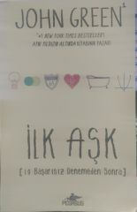 İlk Aşk Orjinal - John Green