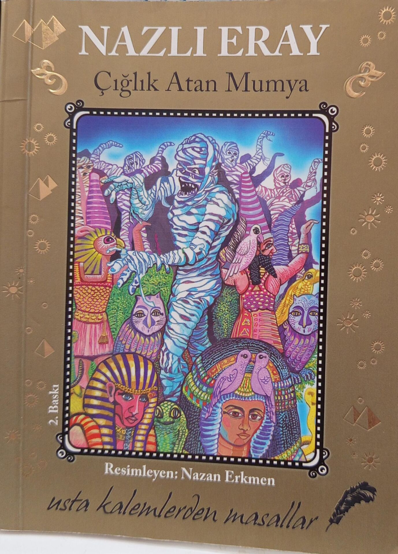 Çığlık Atan Mumya - Nazlı Eray