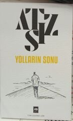 Yolların Sonu - Nihal Atsız