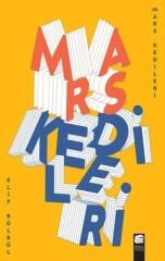 Mars Kedileri - Elif Bülbül