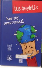 Tuş Beyinli-3: Her Şey Umurumda ! (Ciltli) Nesil Genç Yusuf Asal