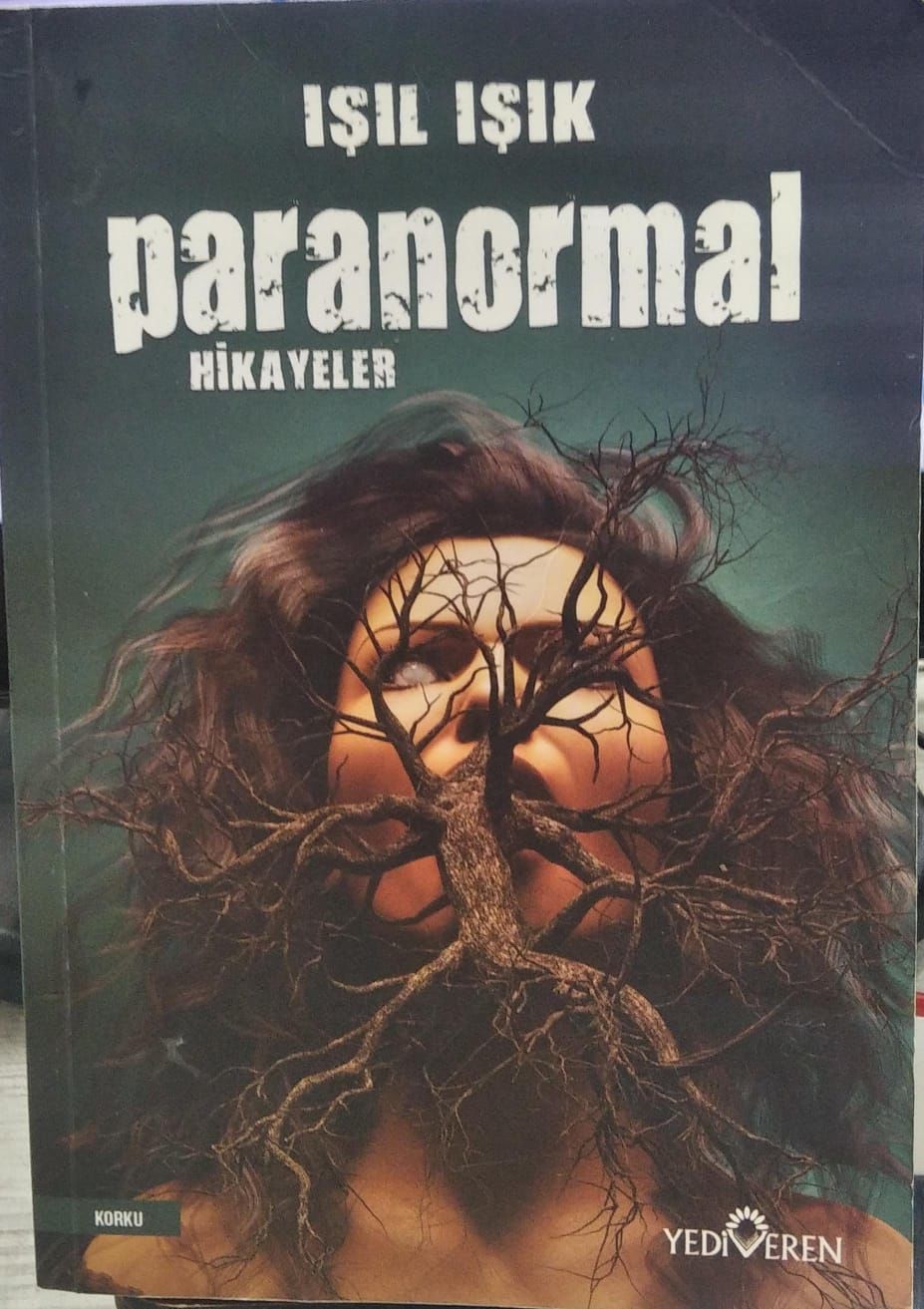 Paranormal Hikayeler -  Işıl Işık