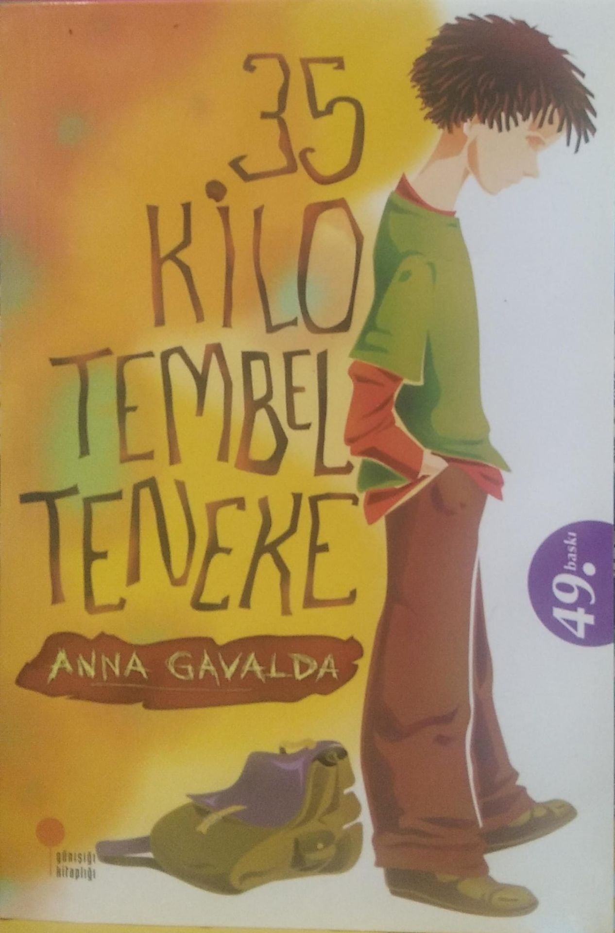 35 Kilo Tembel Teneke - Anna Gavalda