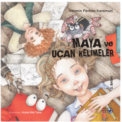 Maya ve Uçan Kelimeler -  Nermin Ferhan Karamuti