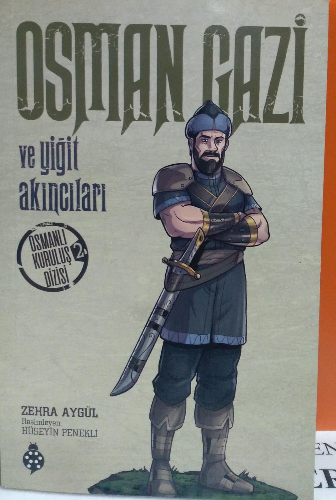 Osman Gazi ve Yiğit Akıncılar