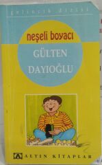 Neşeli Boyacı - Gülten Dayıoğlu