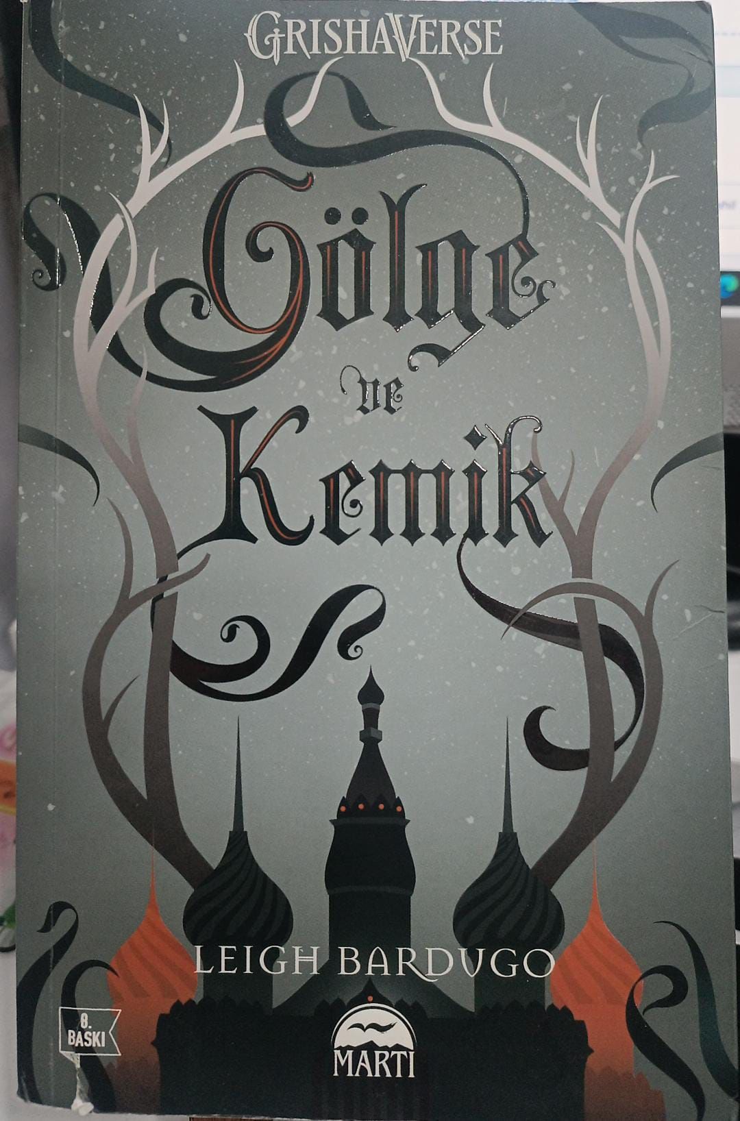 Gölge ve Kemik - Leigh Bardugo