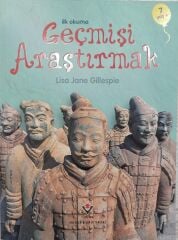 Tübitak İlk Okuma - Geçmişi Araştırmak - Lisa Jane Gillespie