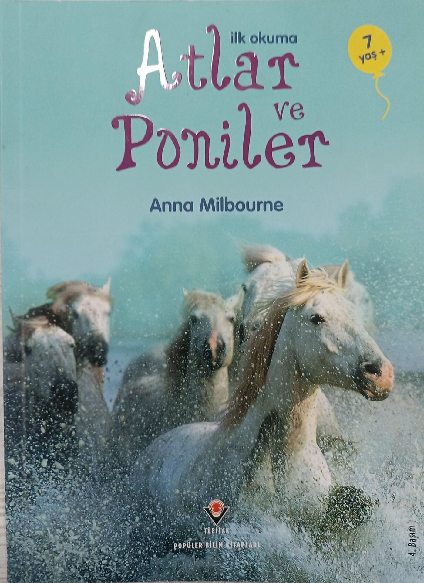 Tübitak İlk Okuma - Atlar ve Poniler - Anna Milbourne