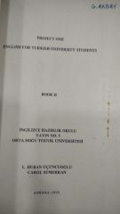 PROJECT ONE - ENGLISH FOR TURKISH UNIVERSITY STUDENTS - BOOK 2