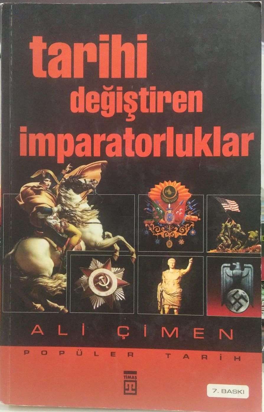 Tarihi Değiştiren İmparatorluklar - Ali Çimen