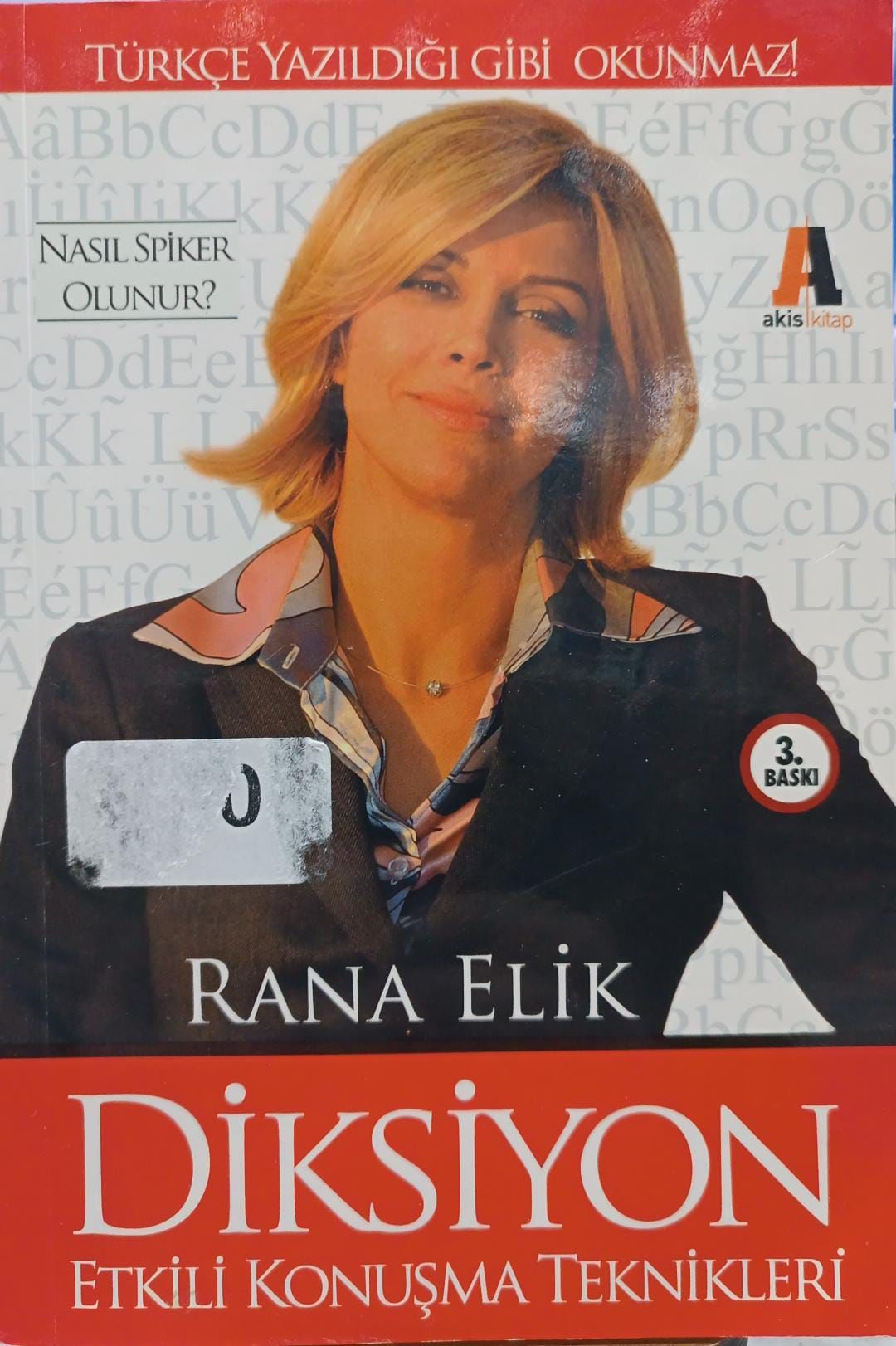 Diksiyon - Etkili Konuşma Teknikleri - Rana Elik