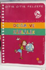 Çıtır Çıtır Felsefe Serisi - Doğa ve Kirlilik  10 - Brigitte Labbe