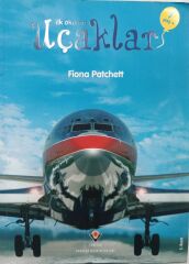Tübitak İlk Okuma - Uçaklar - Fiona Patchett