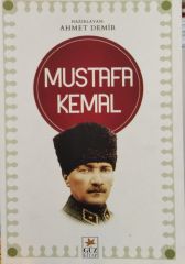 Mustafa Kemal - Ahmet Demir