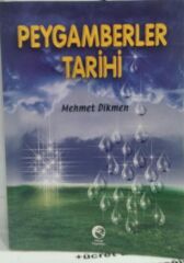 PEYGAMBERLER TARİHİ -  MEHMED DİKMEN