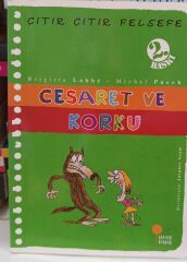 Çıtır Çıtır Felsefe Serisi 11 - Cesaret ve Korku - Brigitte Labbe
