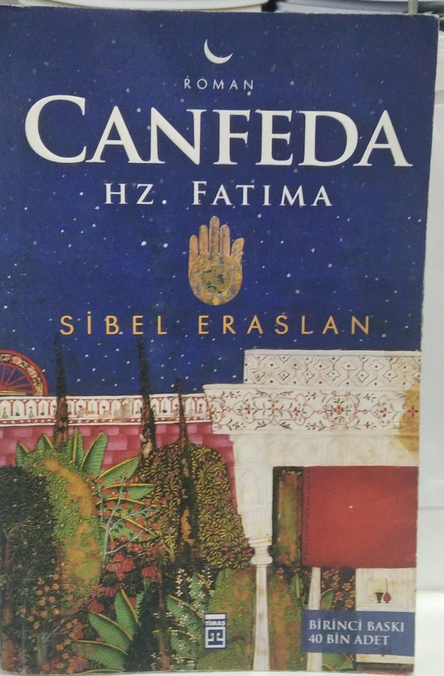 Canfeda: Hz. Fatıma - Sibel Eraslan