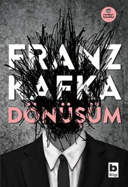 Dönüşüm - Franz Kafka