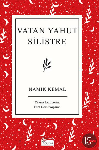 Vatan Yahut Silistre - Namık Kemal