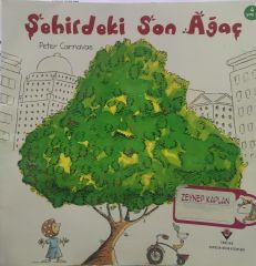 Şehirdeki Son Ağaç - Peter Carnavas