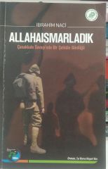 Allahaısmarladık - İbrahim Naci