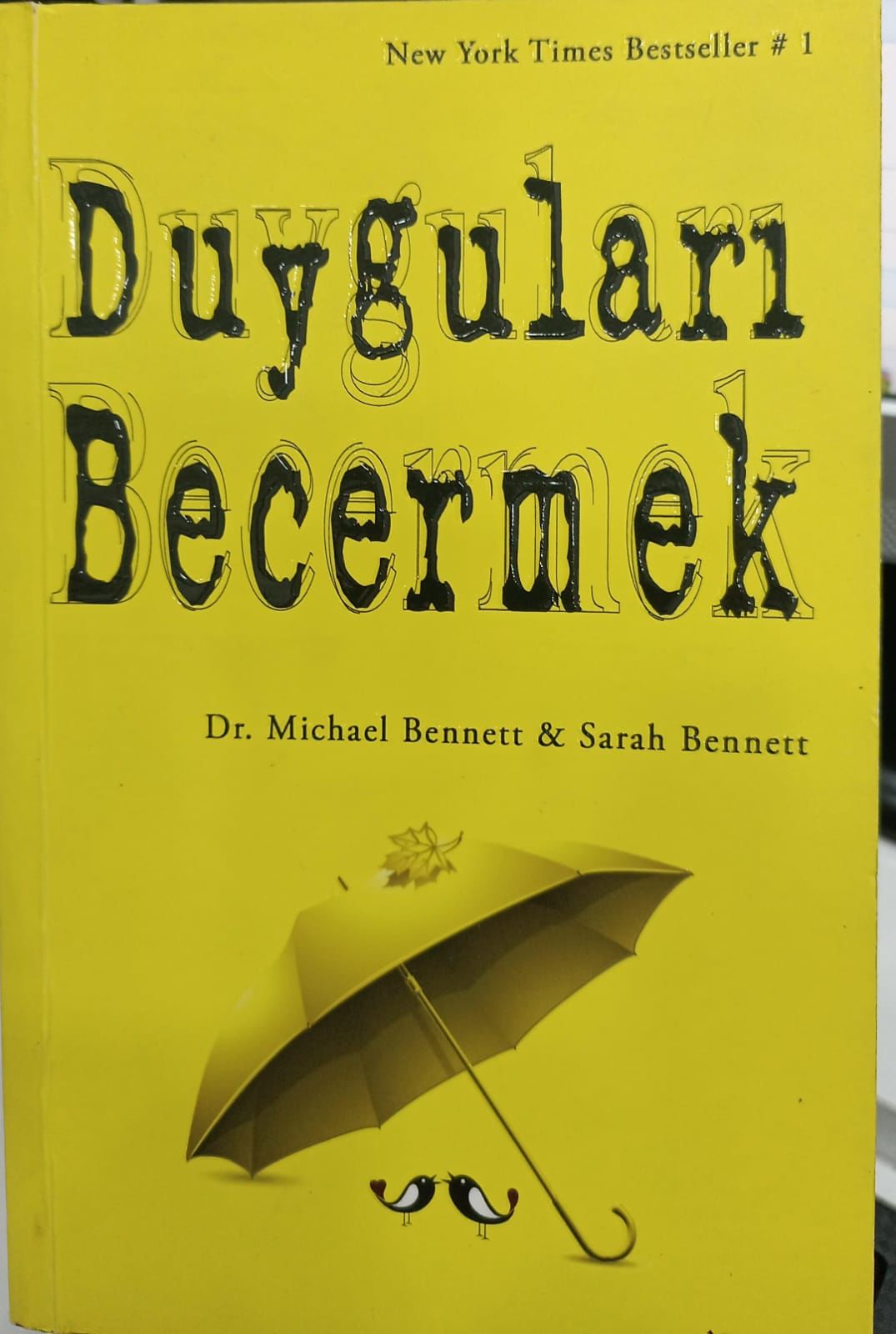 Duyguları Becermek - Michael Bennett & Sarah Bennett