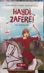 Serdar`ın Tarih Tolculuğu - Haydi Zafere! Genç Hayat Ali Karaçam