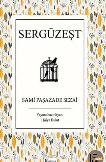 Sergüzeşt - Sami Paşazade Sezai