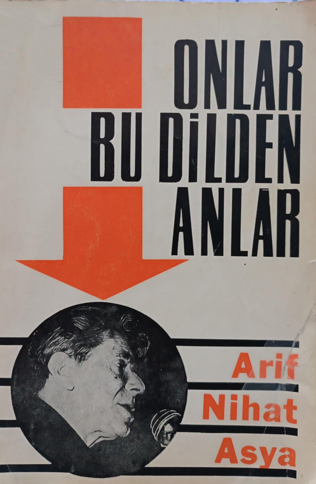 Onlar Bu Dilden Anlar - Arif Nihat Asya
