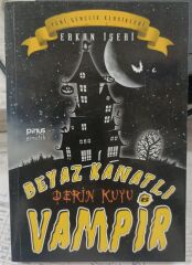 Beyaz Kanatlı Vampir 6 - Derin Kuyu