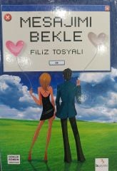 Mesajımı Bekle - Filiz Tosyalı
