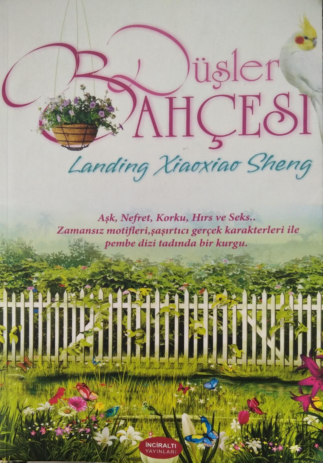 Düşler Bahçesi - Landing Xiaoxiao Sheng