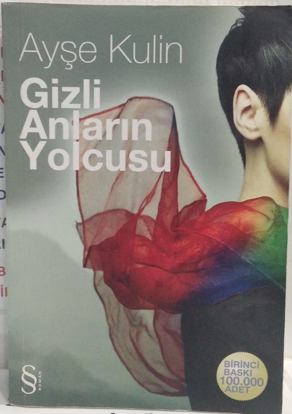 Gizli Anların Yolcusu -  Ayşe Kulin