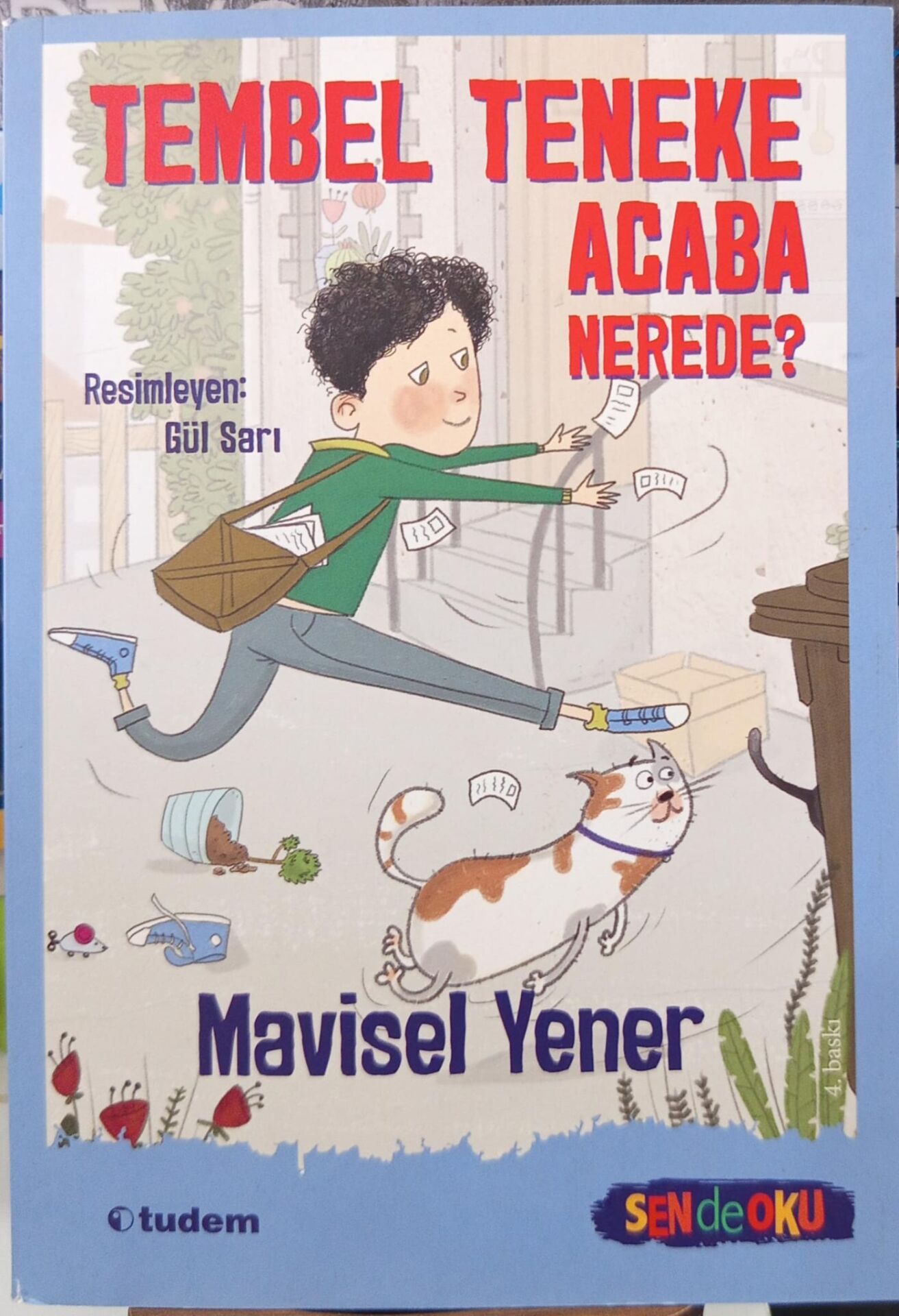 Tembel Teneke Acaba Nerede? Tudem Yayınları / Mavisel Yener