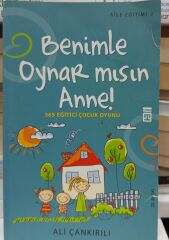 Benimle Oynar mısın Anne (365 Eğitici Çocuk Oyunu) / Ali Çankırılı-