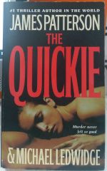 The Quickie - James Patterson · Michael Ledwidge