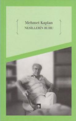 Nesillerin Ruhu - Mehmet Kaplan