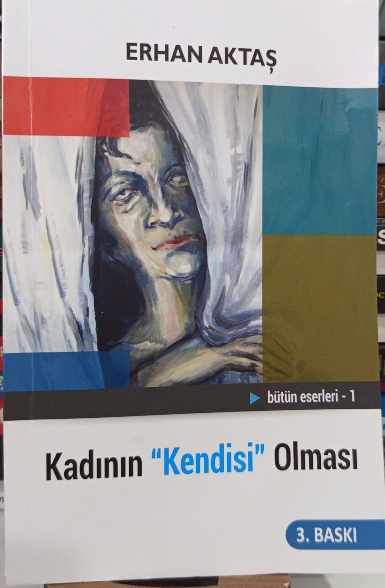 Kadının Kendisi Olması - Erhan Aktaş