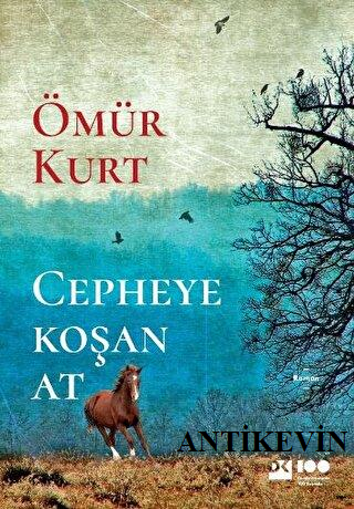 Cepheye Koşan - Kitap Ömür Kurt