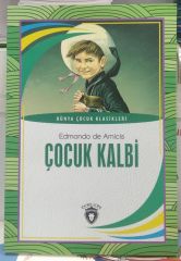 Çocuk Kalbi -  Dünya Çocuk Klasikleri