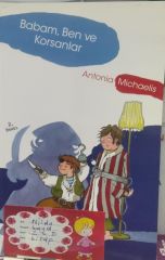 Babam Ben ve Korsanlar - Antonia Michaelis