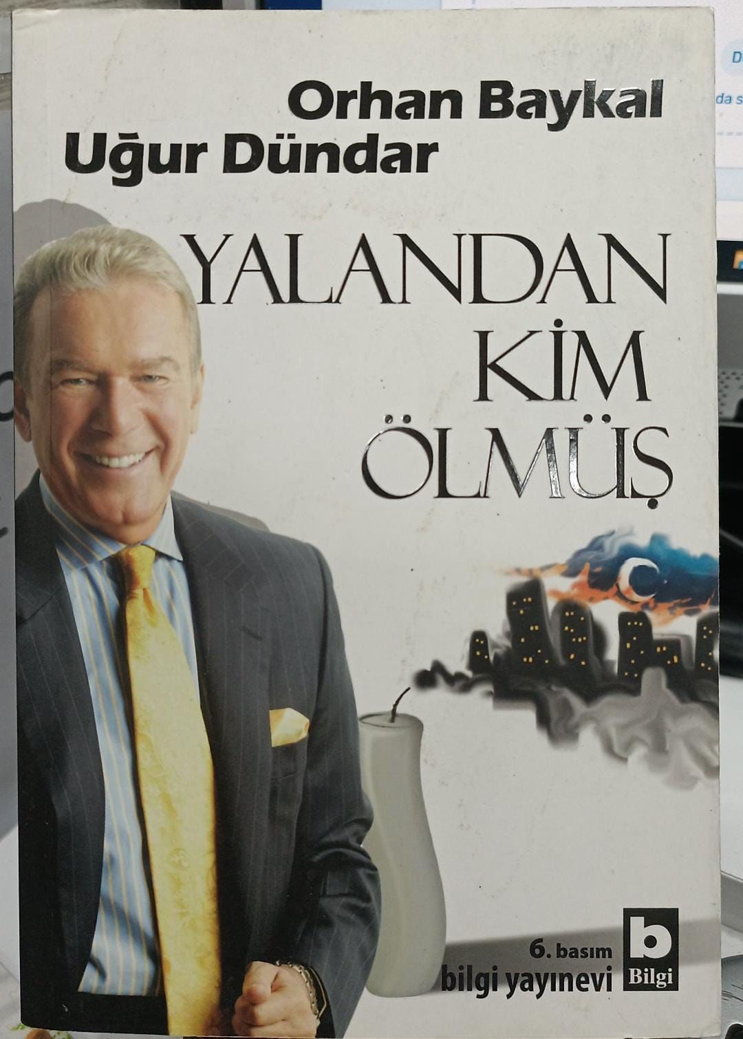 Yalandan Kim Ölmüş - Orhan Kemal - Uğur Dündar