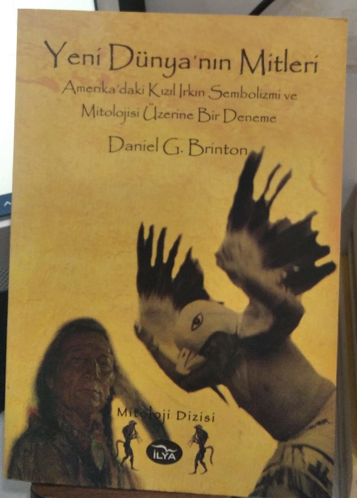 YENİ DÜNYANIN MİTLERİ - Daniel G. Brinton