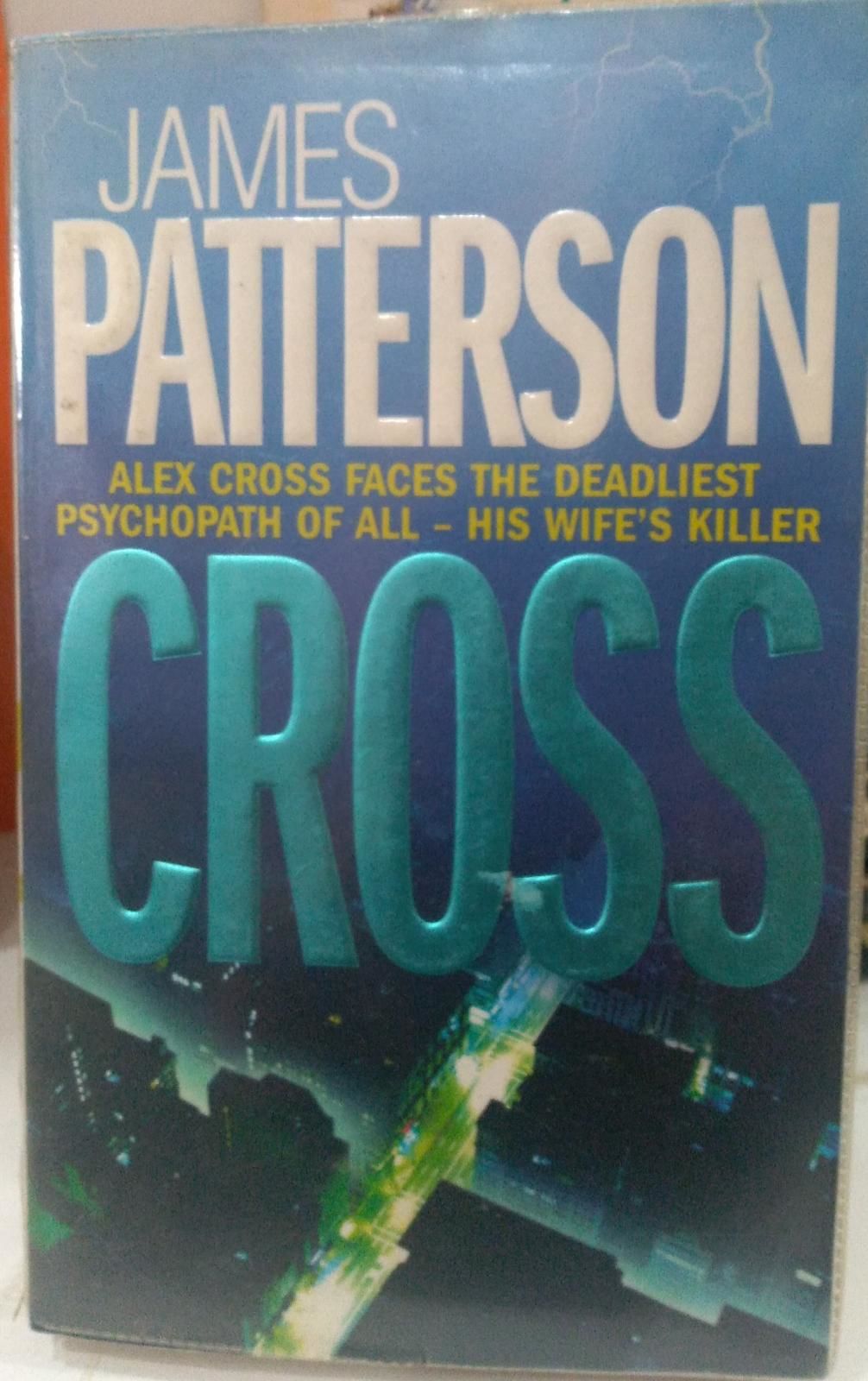 Cross -James Patterson