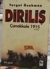 Diriliş Çanakkale 1915 - Turgut Özakman