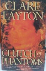 Clutch of Phantoms-Clare Layton