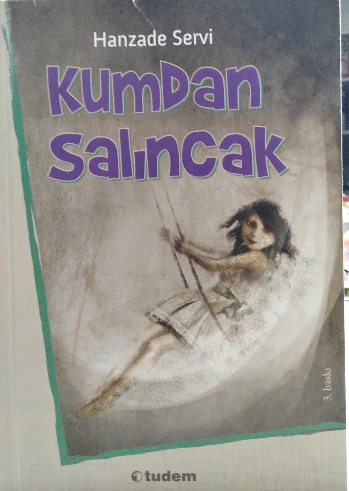 Kumdan Salıncak - Hanzade Servi
