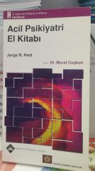 Acil Psikiyatri El Kitabı - JORGE R. PETİT